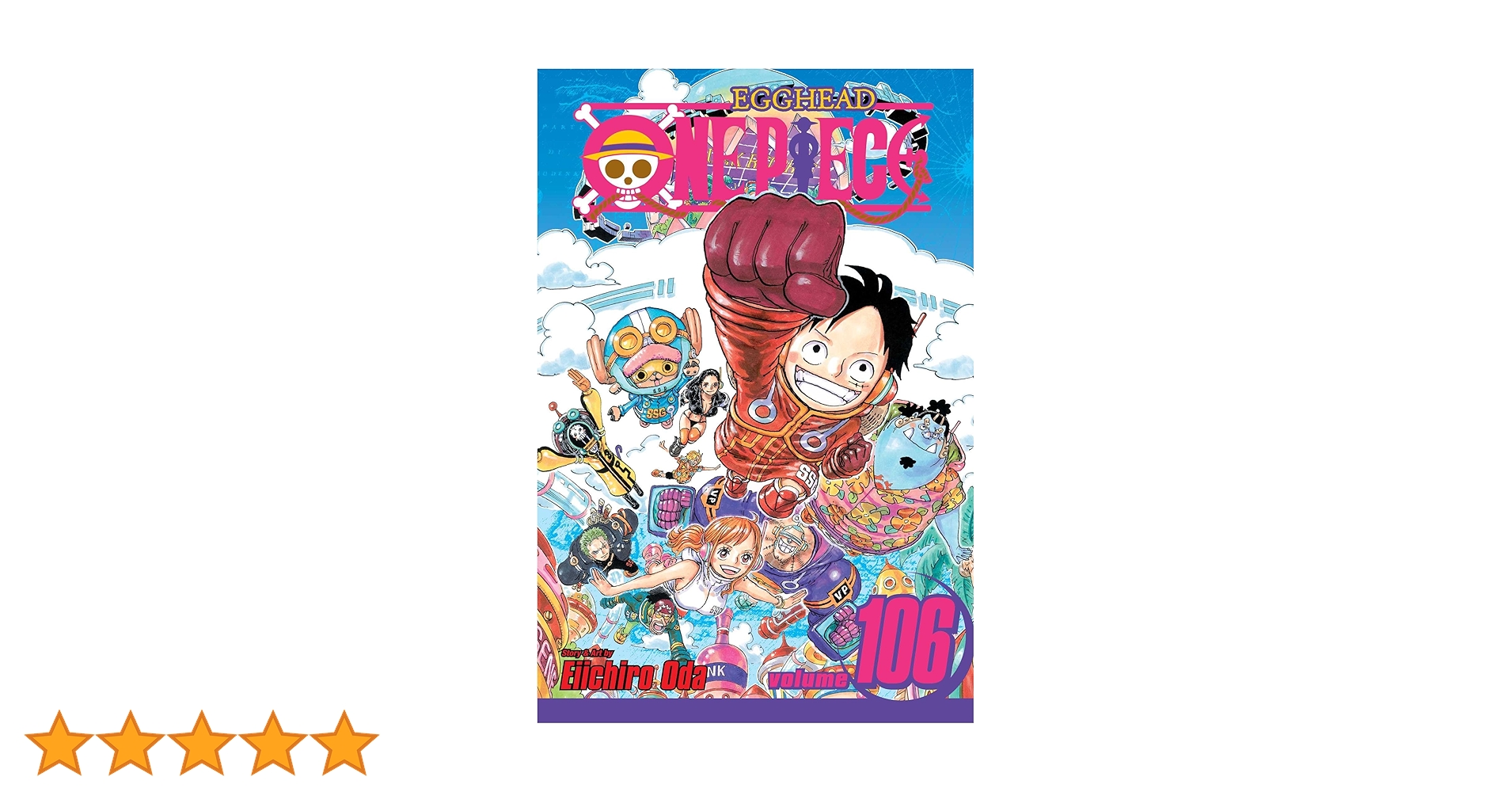 ONE PIECE 1巻〜106巻 ONE PIECE 106／尾田 栄一郎 | 集英社 ― SHUEISHA ―